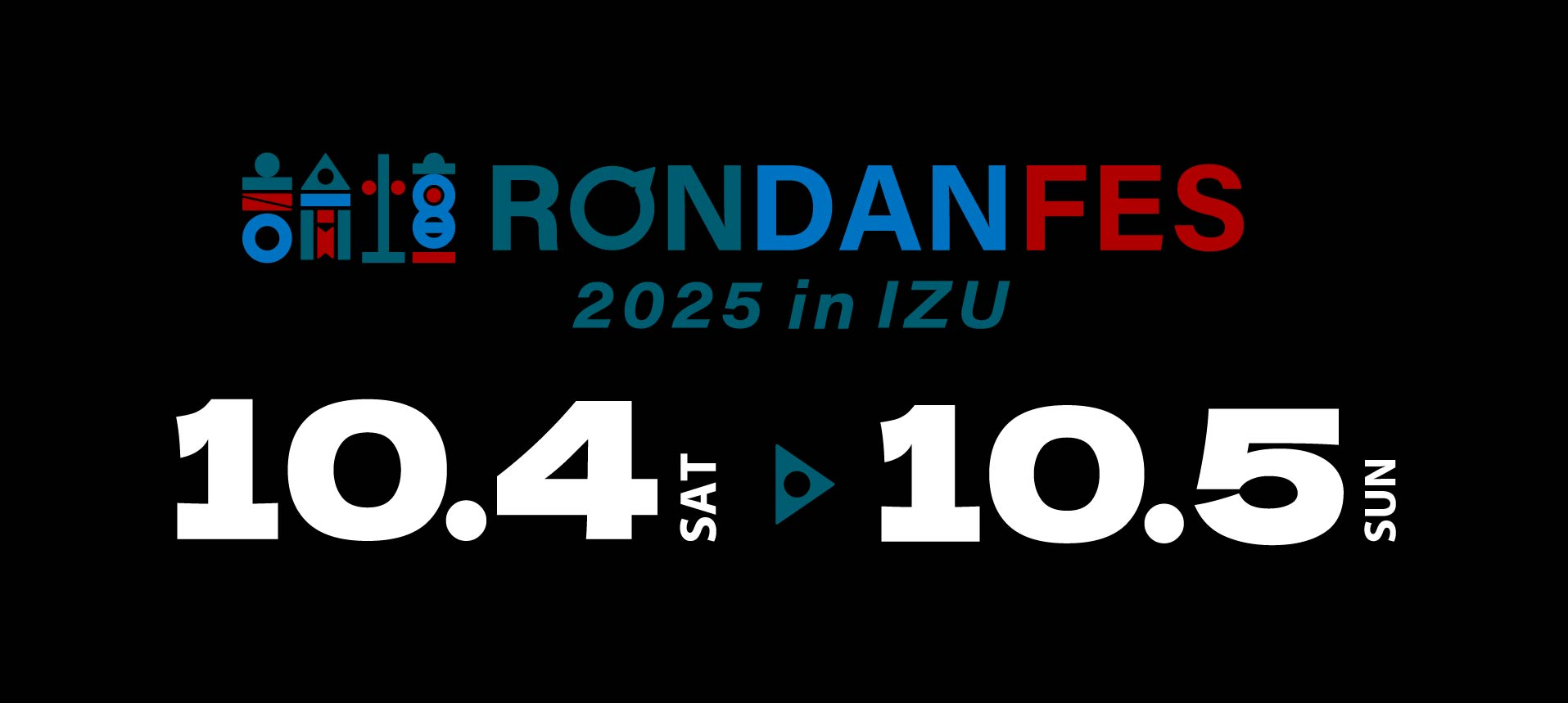 RONDAN FES 2025 in IZU 配信チケット